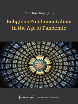 cover image of Religious Fundamentalism in the Age of Pandemic